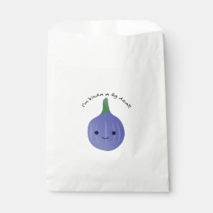 I'm Kinda a Fig Deal Favour Bag