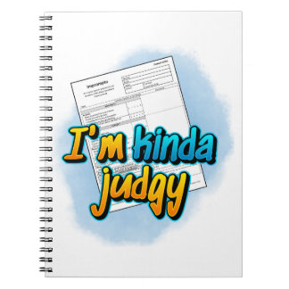 I'm Kinda Judgy Spiral Notebook