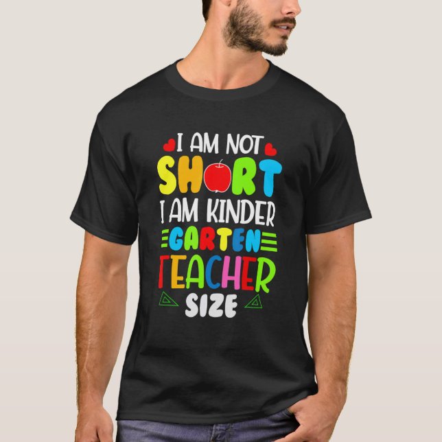 I'm Kindergarten Teacher for Teachers Happy 100 Da T-Shirt (Front)