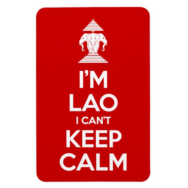 I'm Lao I Can't Keep Calm Magnet (Vertical)