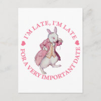 I'm Late, I'm Late, For a Very Important Date!