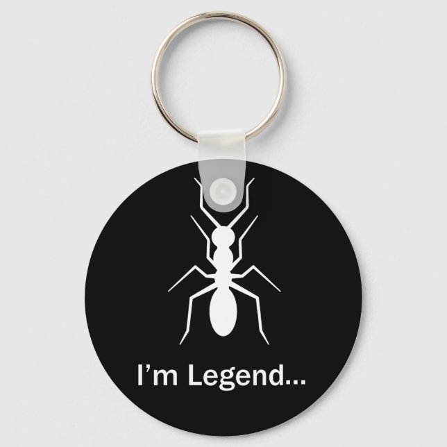 I'm legend ant keychain (Front)