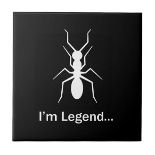 I'm legend ant tile