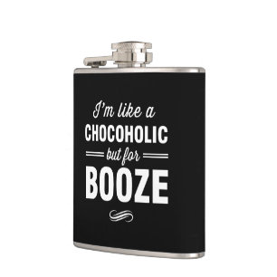 Im Like a Chocoholic but for Booze Hip Flask