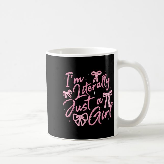 I'm Literally Just A Girl Nk Coquette Bow Y2k Wome Coffee Mug (Right)