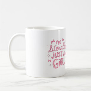 I'm Literally Just a Girl Pink Bows Aesthetic Coff Coffee Mug