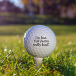 I'm Lost Personalized Name Custom Golf Ball<br><div class="desc">This design was created though digital art. It may be personalized in the area provide or customizing by choosing the click to customize further option and changing the name, initials or words. You may also change the text colour and style or delete the text for an image only design. Contact...</div>