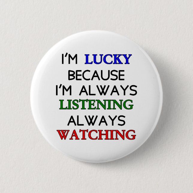 I'm Lucky 2 Inch Round Button (Front)