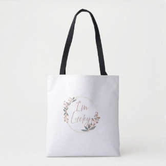 Im Lucky Elegant Floral Wreath Quote Shoulder Tote Bag