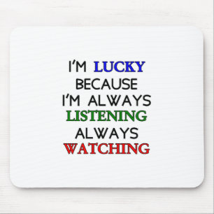 I'm Lucky Mouse Pad
