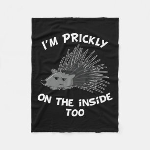 I'm Ly On The Inside Too Porcupine Funny Hedgehog  Fleece Blanket