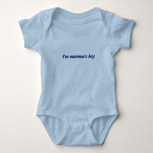 I'm mamma's boy babysuit baby bodysuit