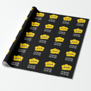 I'm Mature For My Age Funny Cheese Pun Dark BG Wrapping Paper