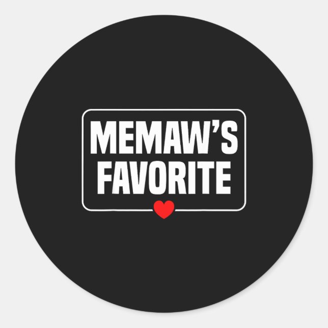 I'm Memaw's Favorite Granhild Grandson Granddaught Classic Round Sticker (Front)