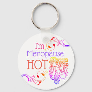 I'm menopause hot keychain