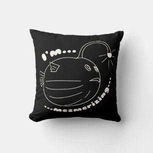 I'm Mesmerizing... The puffer-lamp-fish realized Throw Pillow