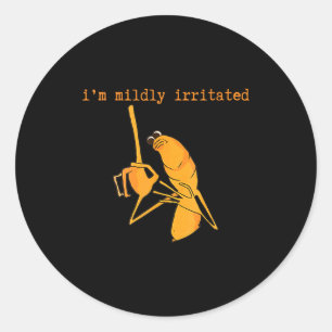 I'm Mildly Irritated Marcus The Worm Funny Marcus Classic Round Sticker