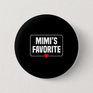 I'm Mimi's Favorite Granhild Grandson Granddaughte 2 Inch Round Button