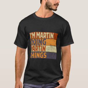 I'M Min Doing Min Things Joke T-Shirt