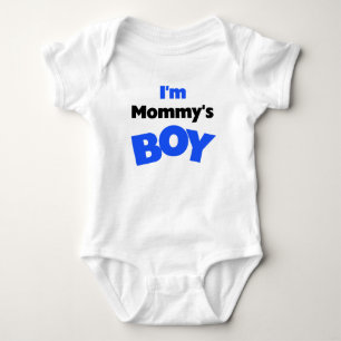 I'm Mommy's Boy Baby Bodysuit