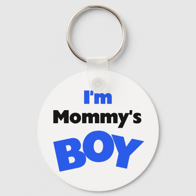 I'm Mommy's Boy T-shirts and Gifts Keychain (Front)