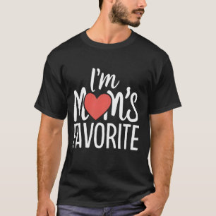 I'm Mom's Favourite Funny Sibling Humour Son Daugh T-Shirt