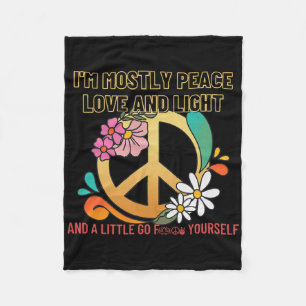 I'm Mostly Peace Love And Light Funny Pilates  Fleece Blanket