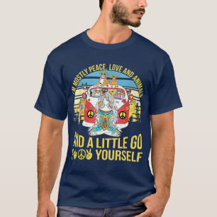 Im Mostly Peace Love And Light  Little Go F T-Shirt