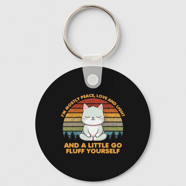 I'm Mostly Peace Love Funny Yoga Cat Pose  Keychain (Front)