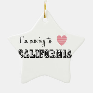 I'm Moving To California Ceramic Ornament