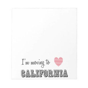 I'm Moving To California Notepad