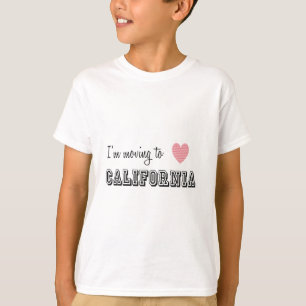 I'm Moving To California T-Shirt