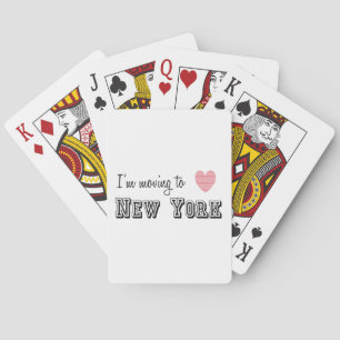 I'm Moving To New York Playing Cards