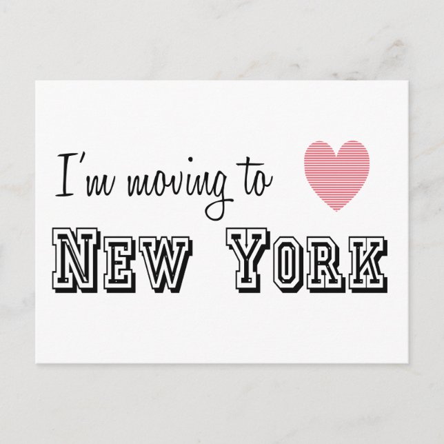 I'm Moving To New York Postcard (Front)