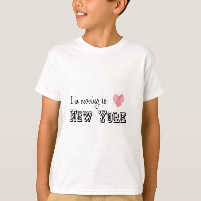 I'm Moving To New York T-Shirt (Front)