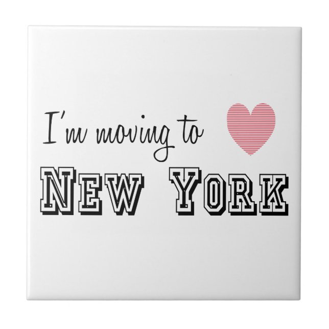 I'm Moving To New York Tile (Front)