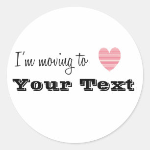 I'm Moving To... Personalized Classic Round Sticker