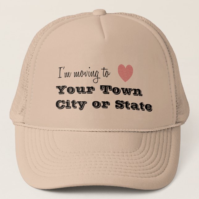 I'm Moving To... Personalized Trucker Hat (Front)