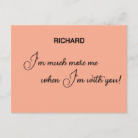 I'm much more me when I'm with you personalized