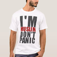 I'm Muslim T-shirt, Don't Panic