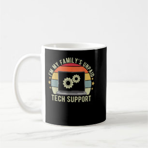 Im My Familys Unpaid Tech Support Computer Enginee Coffee Mug