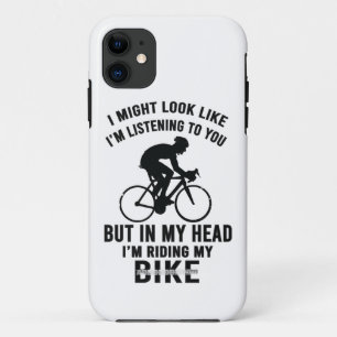 Im my head i'm riding my bike T-Shirt iPhone 11 Case