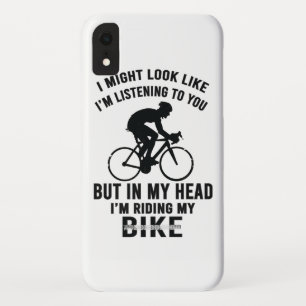 Im my head i'm riding my bike T-Shirt iPhone XR Case