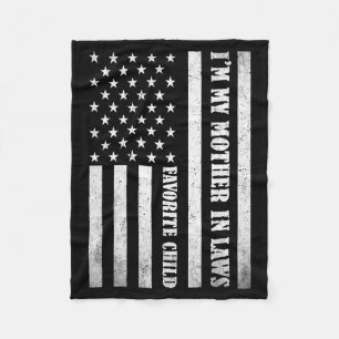 I'm My Mother In Laws Favorite Child Funny Parent Fleece Blanket