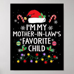 I'm My Mother In Laws Favourite Child From Mother- Poster