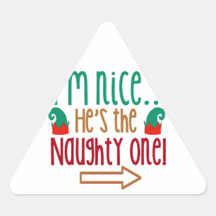 Im Nice Hes Naughty Elf Hat Triangle Sticker