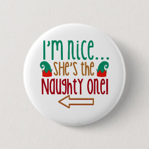 Im Nice Shes Naughty Elf Hat 2 Inch Round Button