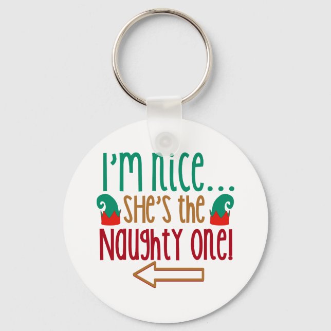 Im Nice Shes Naughty Elf Hat Keychain (Front)