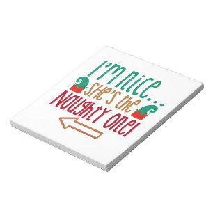 Im Nice Shes Naughty Elf Hat Notepad