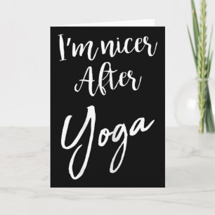 I'm Nicer After Yoga Funny Sarcastic Saying Gym Card